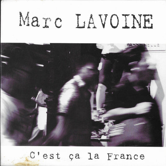 MARC LAVOINE - C'Est Ça La France