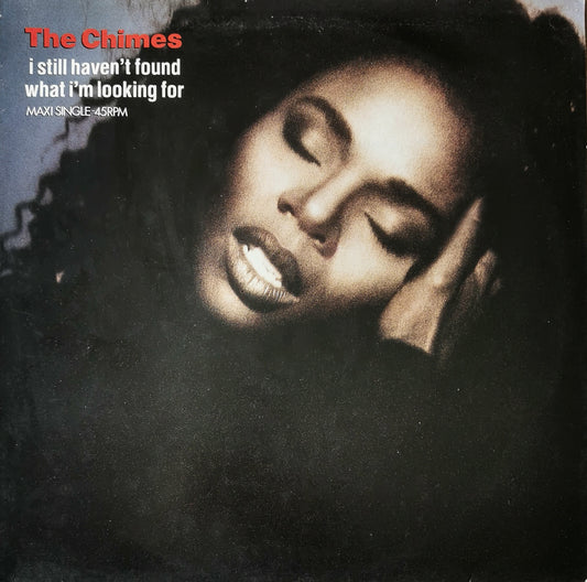 THE CHIMES - I Still Haven't Found What I'm Looking For