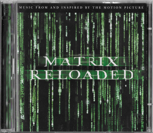 THE MATRIX RELOADED - Music From And Inspired By The Motion Picture