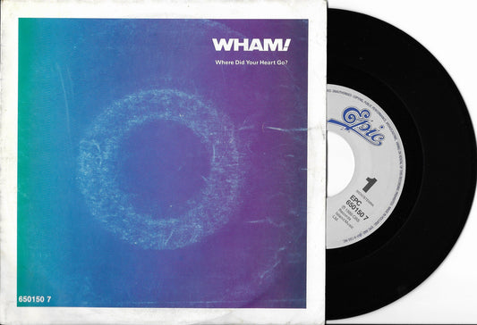 WHAM! - Where Did Your Heart Go?