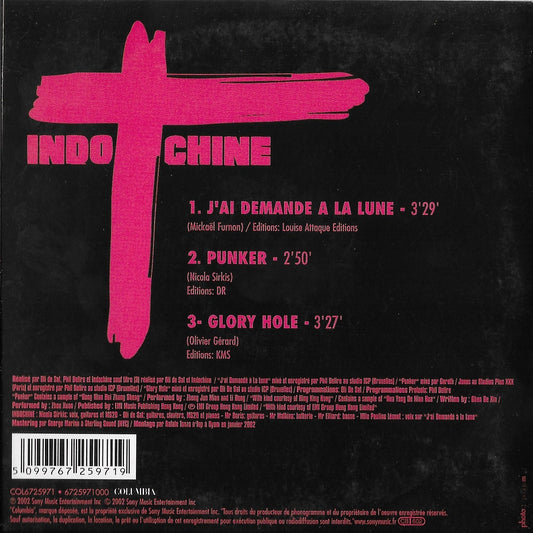 INDOCHINE - J'Ai Demandé A La Lune