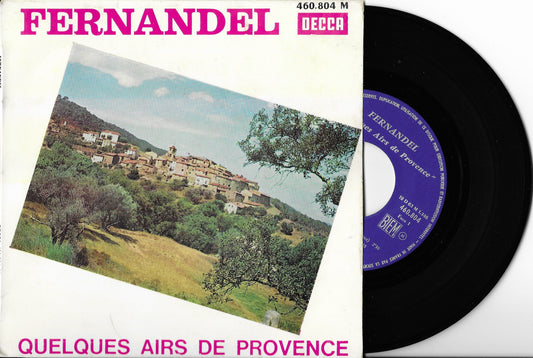 FERNANDEL - Quelques airs de Provence