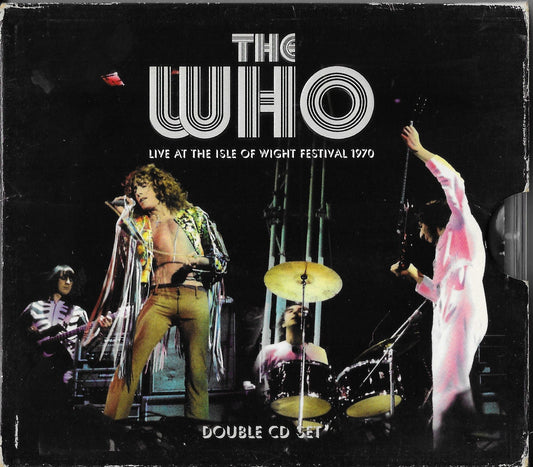 THE WHO - Live At The Isle Of Wight Festival 1970