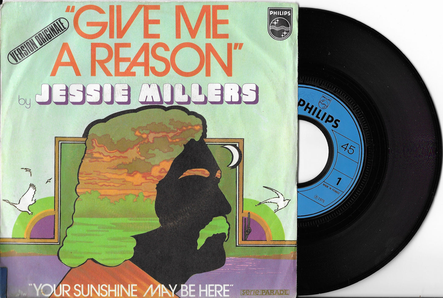 JESSIE MILLERS - Give Me A Reason / Your Sunshine May Be Here