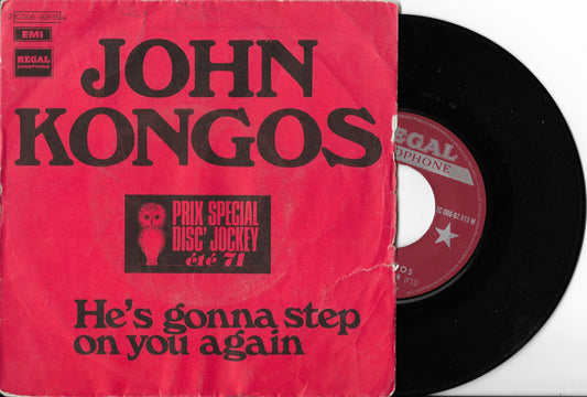 JOHN KONGOS - He's Gonna Step On You Again