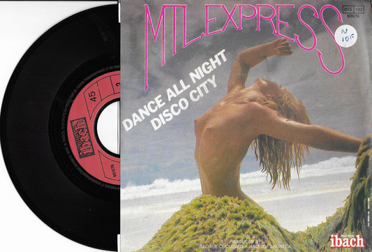 MTL Express - Dance All Night / Disco City
